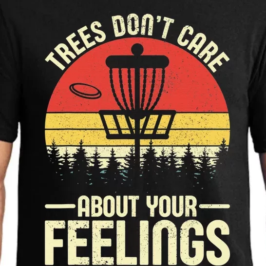 Trees Don't Care About Your Feelings Funny Disc Golf Frisbee Pajama Set