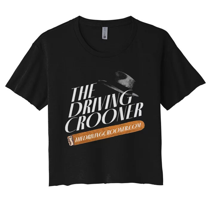 The Driving Crooner I Think You Should Leave Women's Crop Top Tee