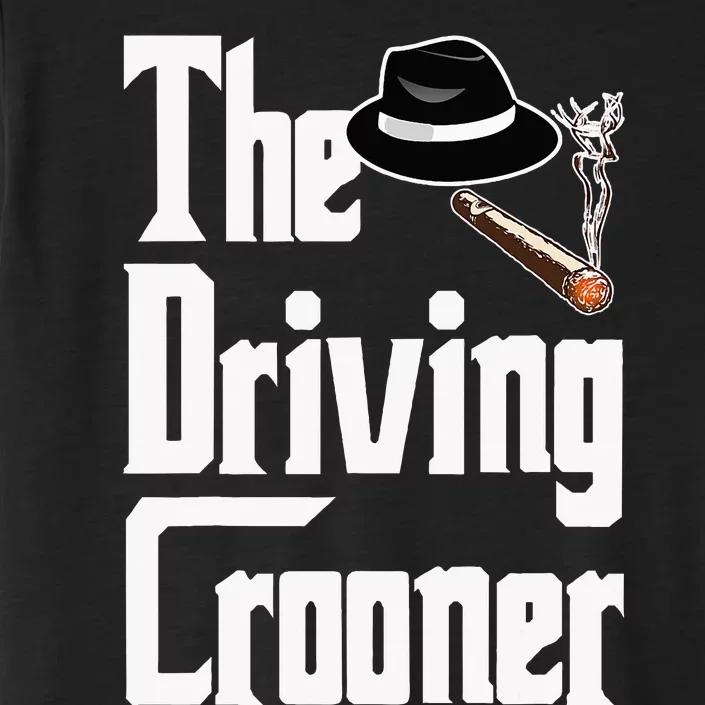 The Driving Crooner I Think You Should Leave ChromaSoft Performance T-Shirt