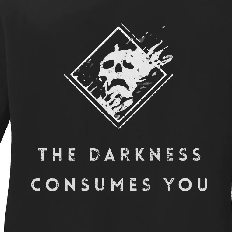 The Darkness Consumes You Gamer Guardian Ladies Long Sleeve Shirt