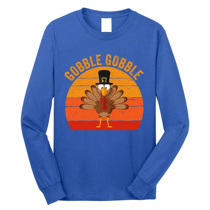 Turkey Day Cute Gift Gobble Gobble Thanksgiving Day Gift Long Sleeve Shirt