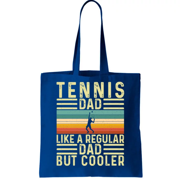 Tennis Dad Design Father Day Tennis Father Funny Gift Tote Bag