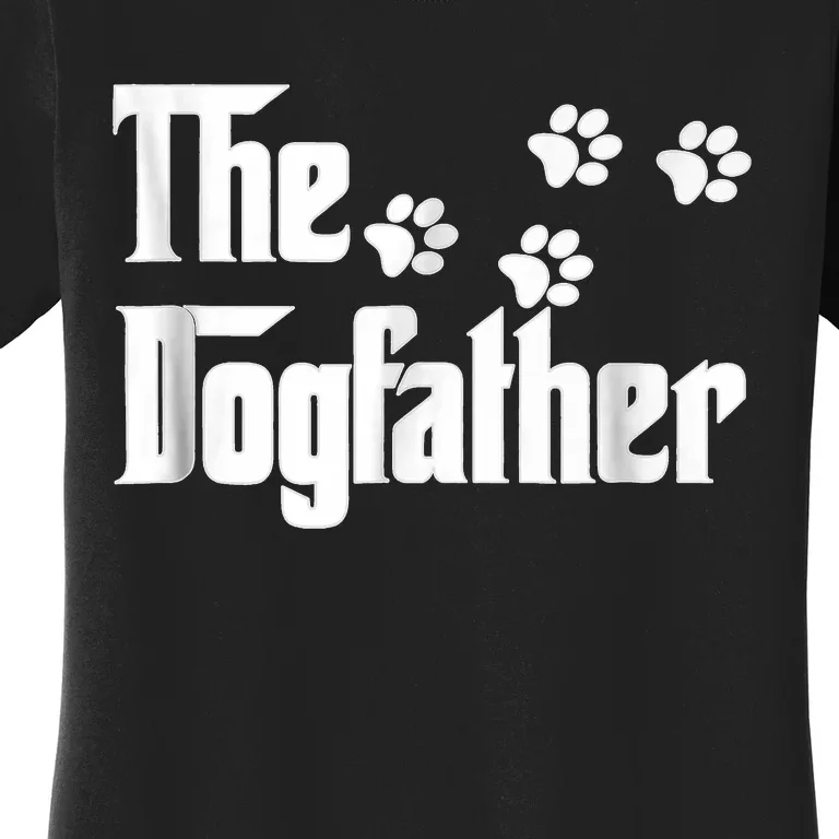 The Dogfather Dad Fathers Day Gift Dog Lover Premium Women's T-Shirt