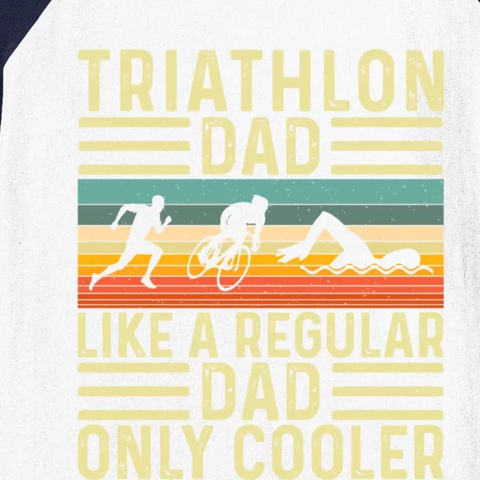 Triathlon Dad Design Swim Bike Run For Triathletes Gift Baseball Sleeve Shirt