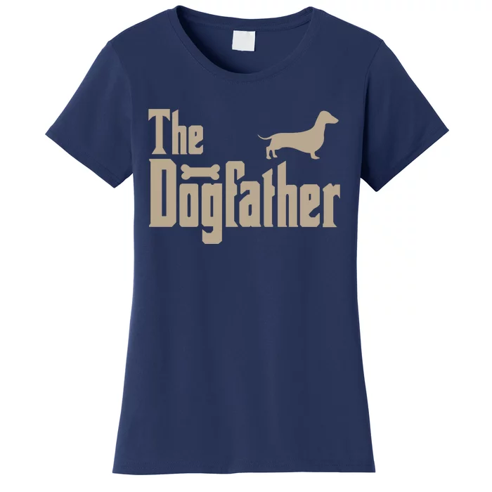 The Dogfather Dachshund Dog Lovers Women's T-Shirt