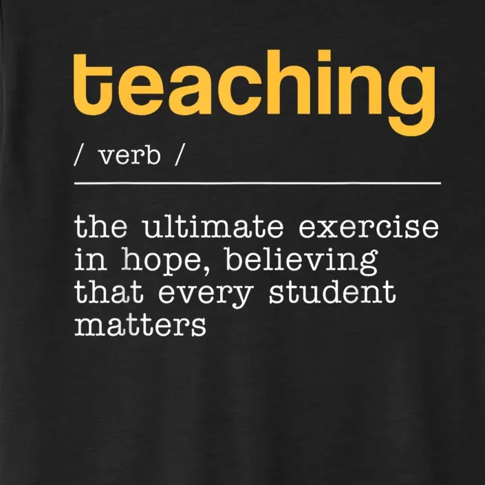 Teaching Dictionary Definition Teacher Motivational ChromaSoft Performance T-Shirt