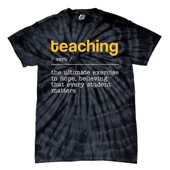 Teaching Dictionary Definition Teacher Motivational Tie-Dye T-Shirt