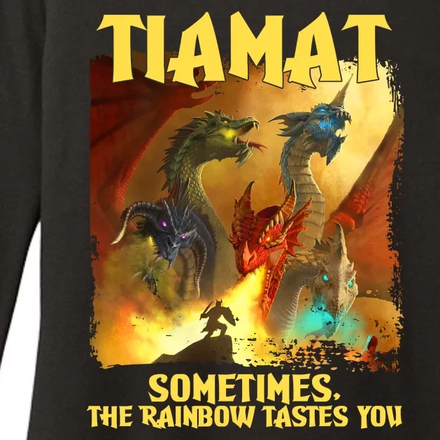 TIAMAT DnD Dragon Sometimes The Rainbow Tastes You Womens CVC Long Sleeve Shirt