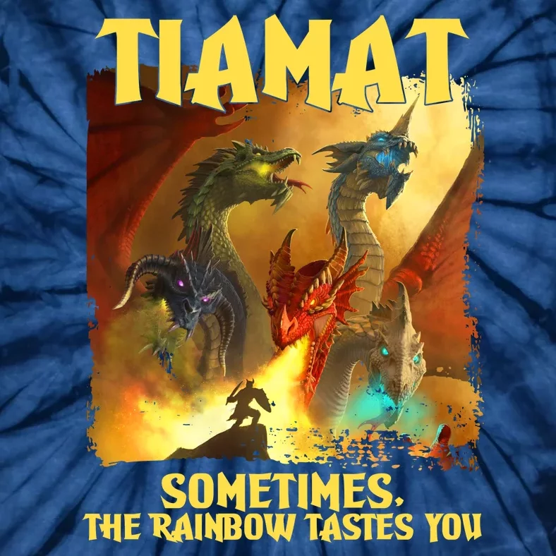 TIAMAT DnD Dragon Sometimes The Rainbow Tastes You Tie-Dye T-Shirt