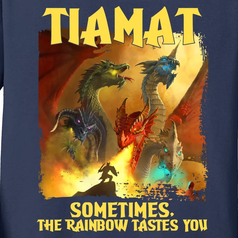 TIAMAT DnD Dragon Sometimes The Rainbow Tastes You Kids Long Sleeve Shirt