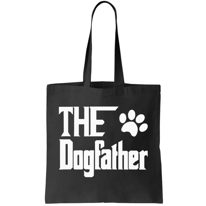 The Dogfather Dog Father Dad Tote Bag