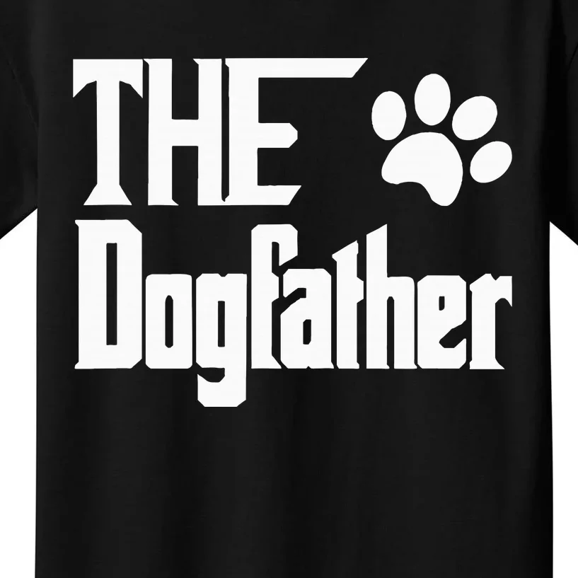 The Dogfather Dog Father Dad Kids T-Shirt