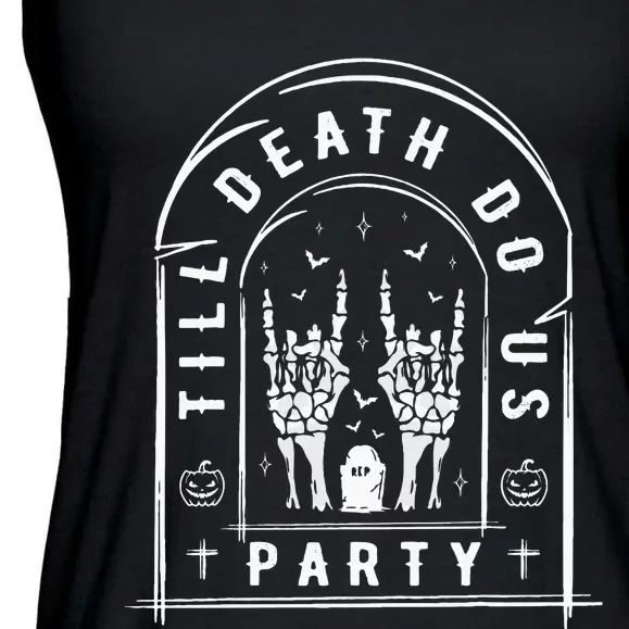 Till Death Do Us Party For Bachelor Halloween Gifts Ladies Essential Flowy Tank