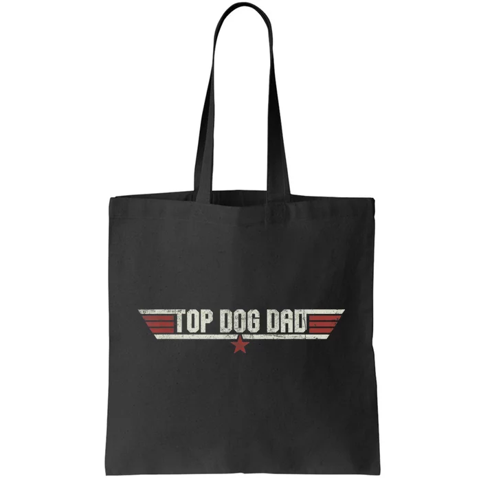 Top Dog Dad Funny Vintage 80s Gift Father Grandpa Fathers Day Tote Bag