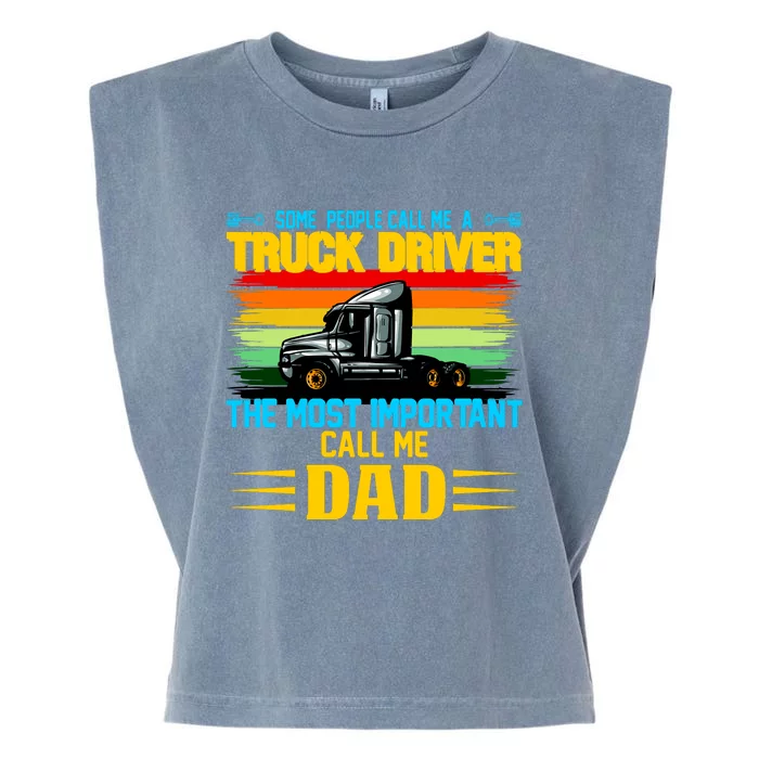 Truck Driver Dad Gift Garment-Dyed Women's Muscle Tee