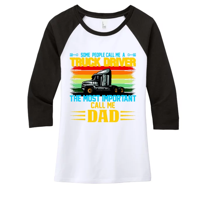 Truck Driver Dad Gift Women's Tri-Blend 3/4-Sleeve Raglan Shirt