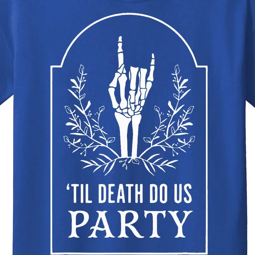 Till D.eath Do Us Party Halloween Skeleton Hand Flower Kids T-Shirt