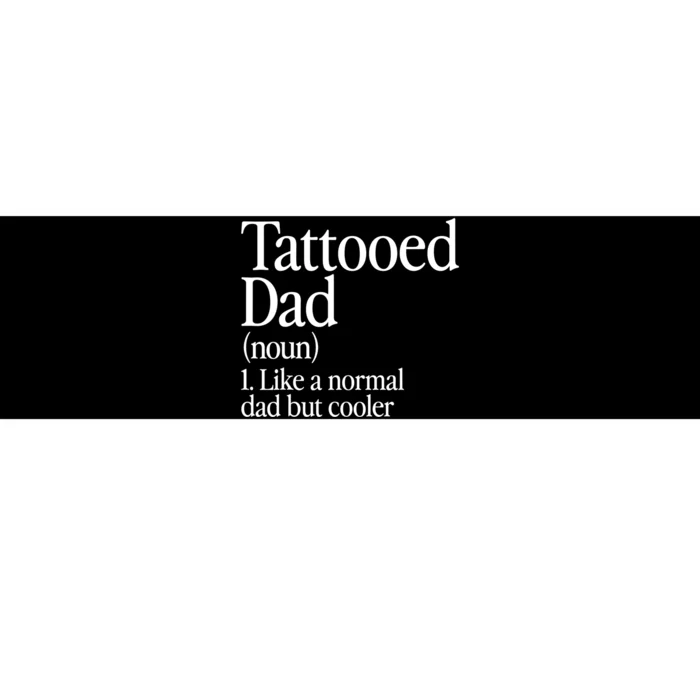 Tattooed Dad Definition Tattoo Artist Retro Aesthetic Family Bumper Sticker