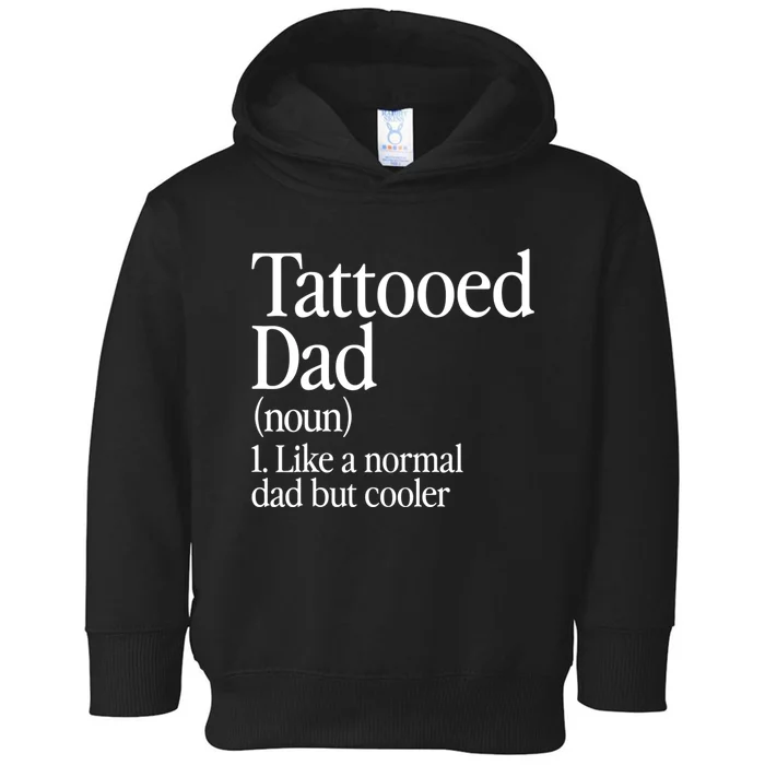 Tattooed Dad Definition Tattoo Artist Retro Aesthetic Family Toddler Hoodie