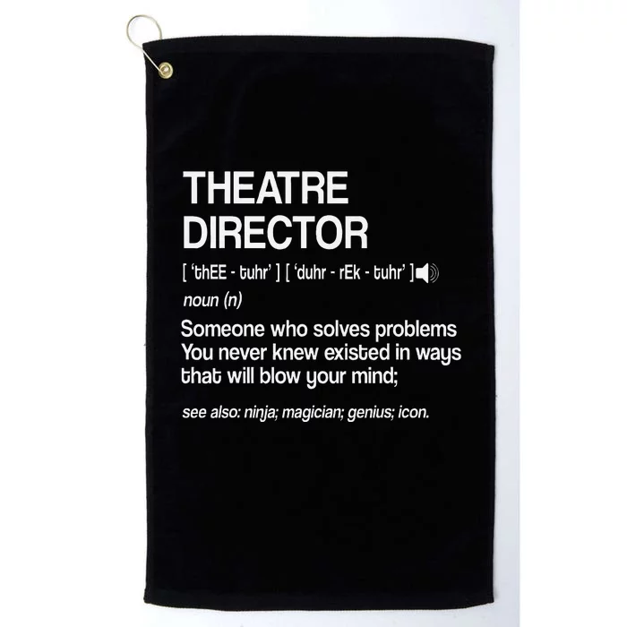 Theater Director Definition Broadway Musical Theatre Platinum Collection Golf Towel