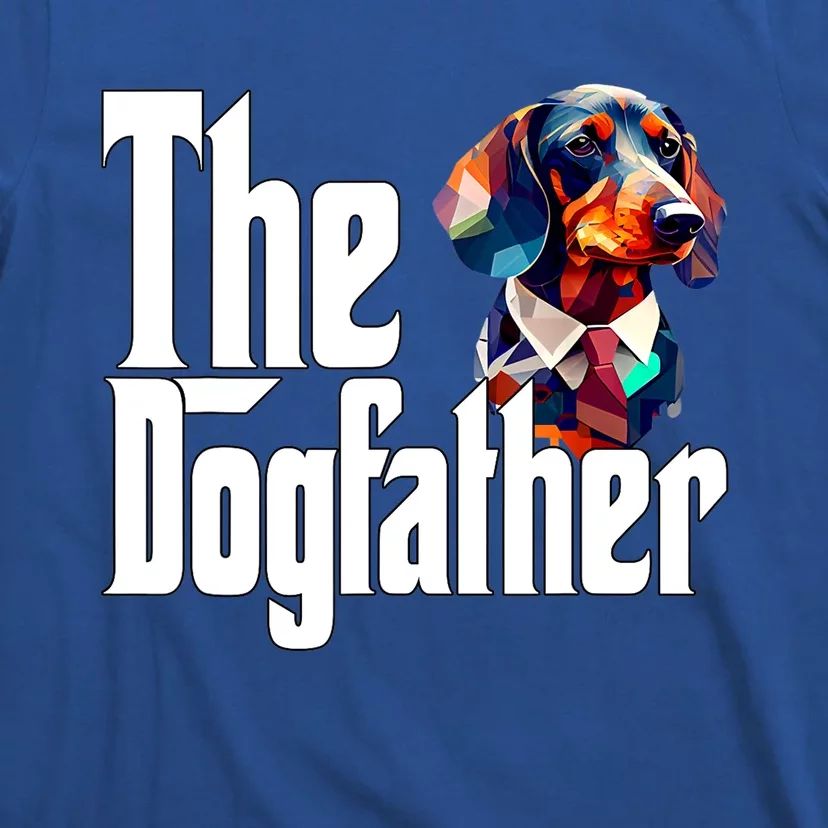 The Dogfather Dogs Daddy Father Dachshund Dad Gift T-Shirt