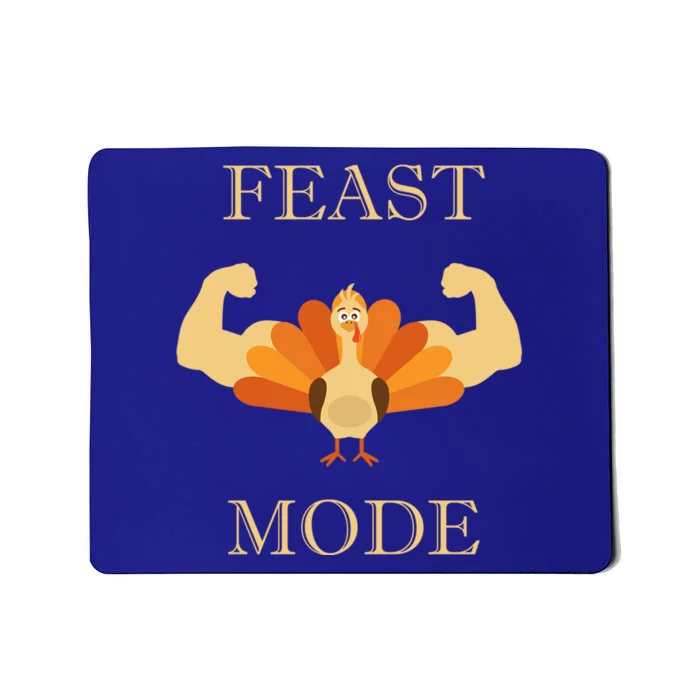 Thanksgiving Day Design Feast Mode And Gift Mousepad