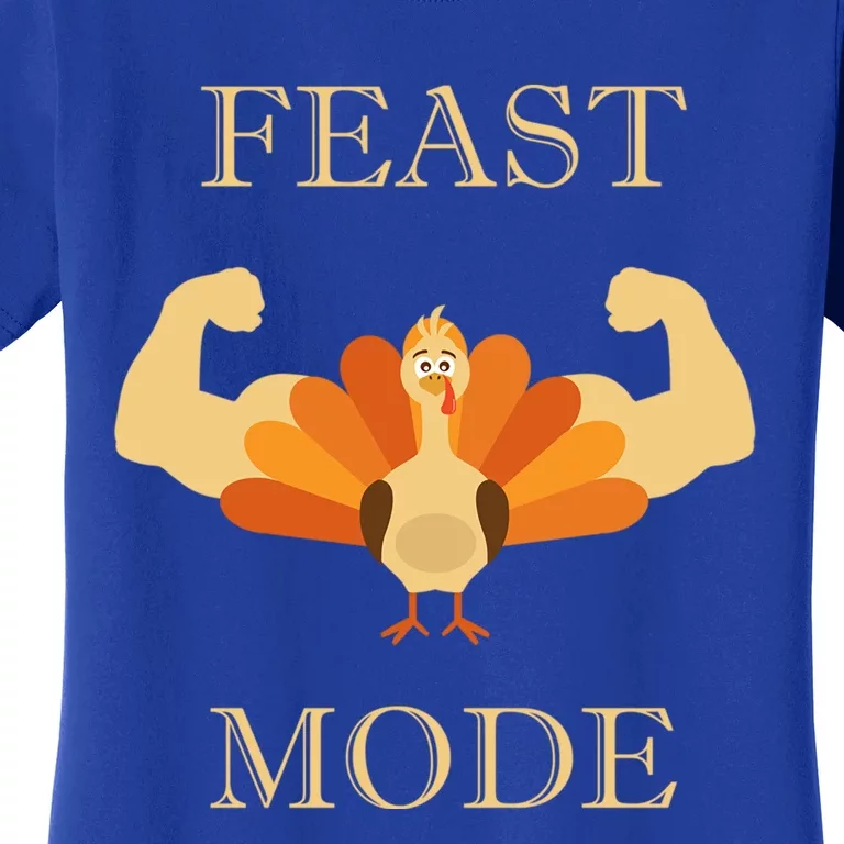 Thanksgiving Day Design Feast Mode And Gift Women's T-Shirt