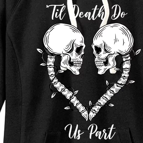 Til Death Do Us Part Skeleton Heart Women's Fleece Hoodie