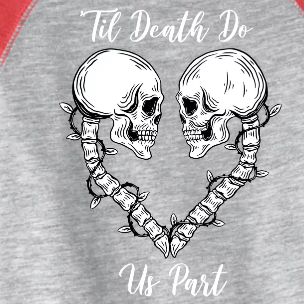 Til Death Do Us Part Skeleton Heart Toddler Fine Jersey T-Shirt