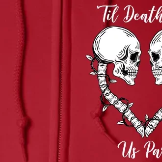 Til Death Do Us Part Skeleton Heart Full Zip Hoodie