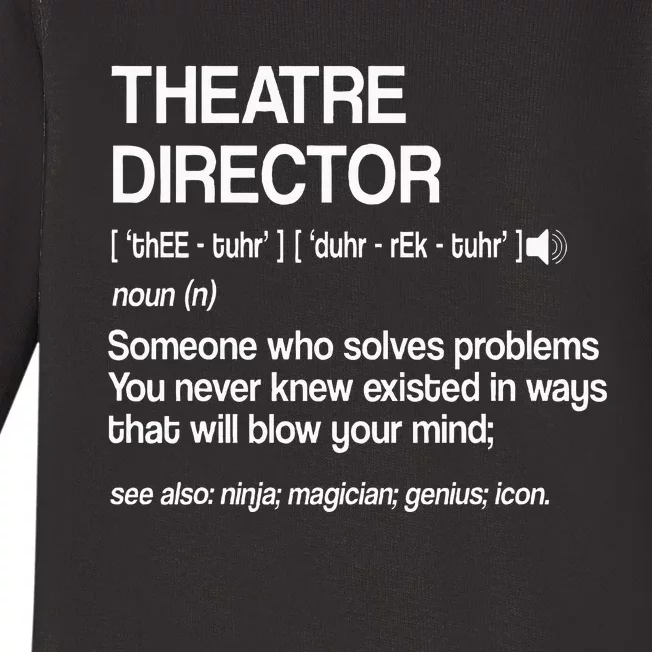 Theater Director Definition Broadway Musical Theatre Baby Long Sleeve Bodysuit