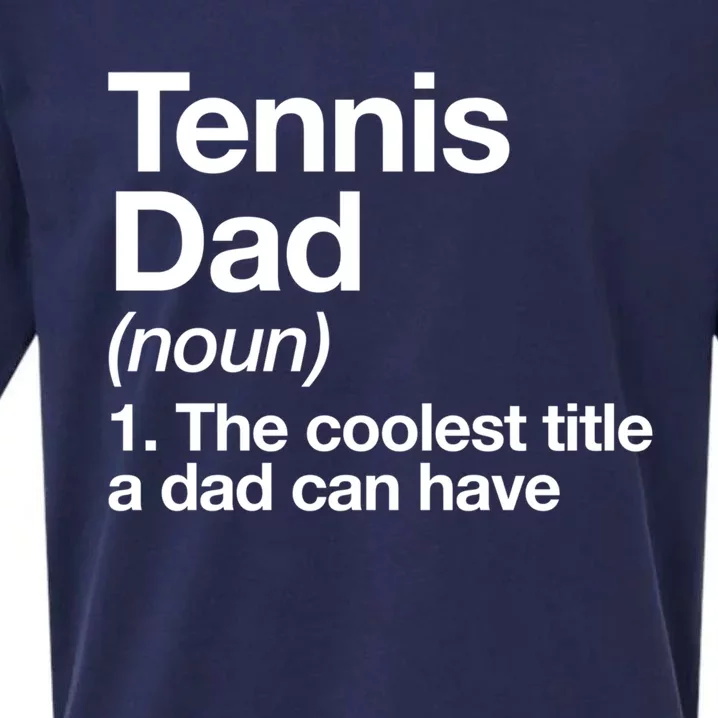 Tennis Dad Definition Funny Sports Gift Sueded Cloud Jersey T-Shirt