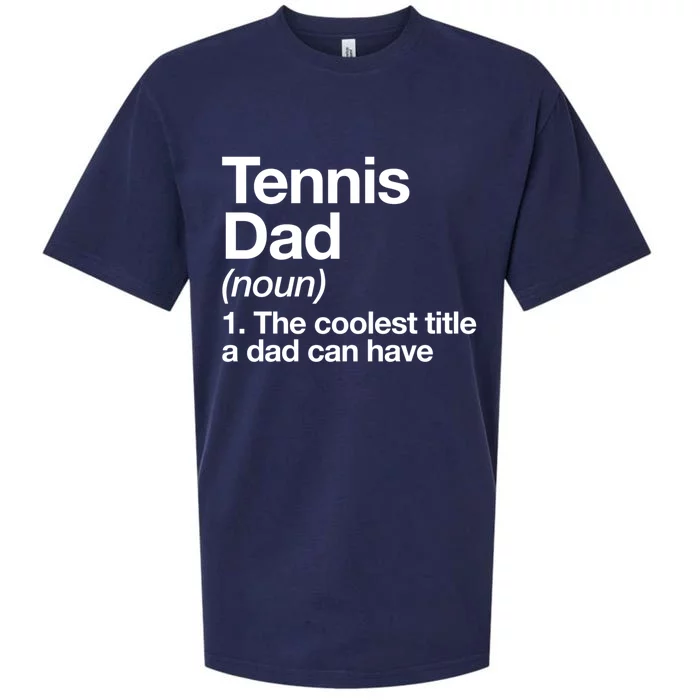 Tennis Dad Definition Funny Sports Gift Sueded Cloud Jersey T-Shirt