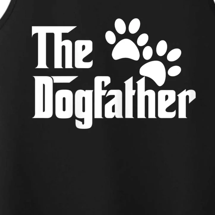 The Dogfather Dog Father Pet Owner Performance Tank