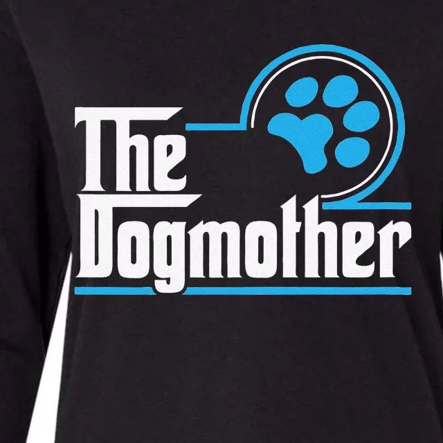 The Dogmother Dog Lover Mothers Day Gift Idea Womens Cotton Relaxed Long Sleeve T-Shirt