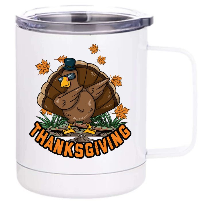 Thanksgiving Dabbing Dab Dance Turkey Gift Front & Back 12oz Stainless Steel Tumbler Cup