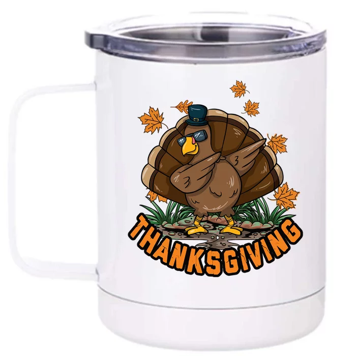 Thanksgiving Dabbing Dab Dance Turkey Gift Front & Back 12oz Stainless Steel Tumbler Cup