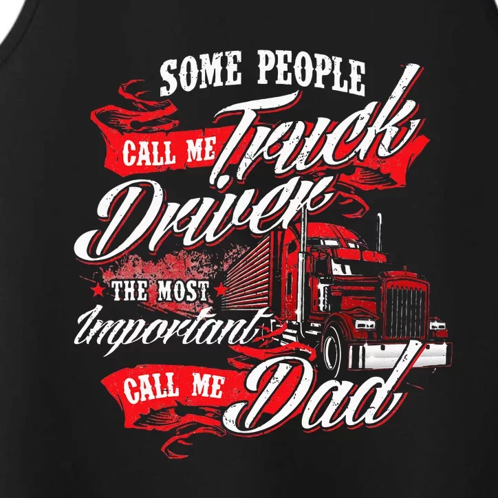 Truck Driver Dad Trucker Trucking Semi Truck Driver Performance Tank