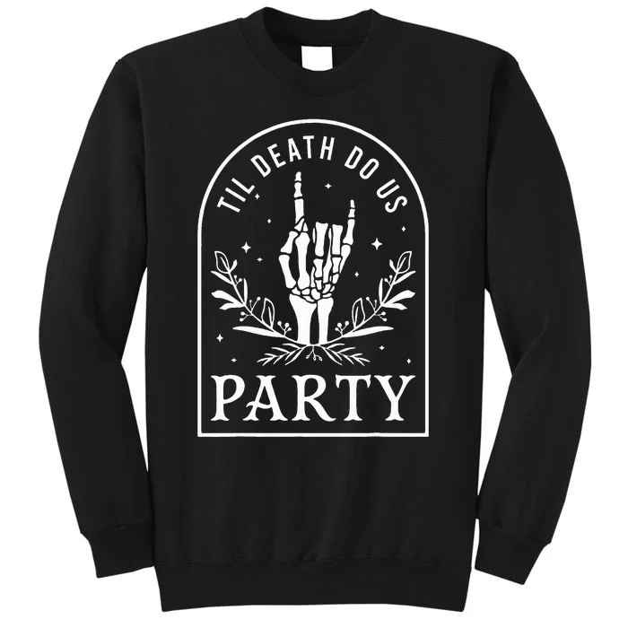 Til Death Do Us Party Halloween Bachelorette Matching Tall Sweatshirt