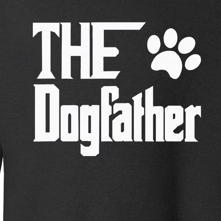 The Dogfather Dog Toddler Sweatshirt