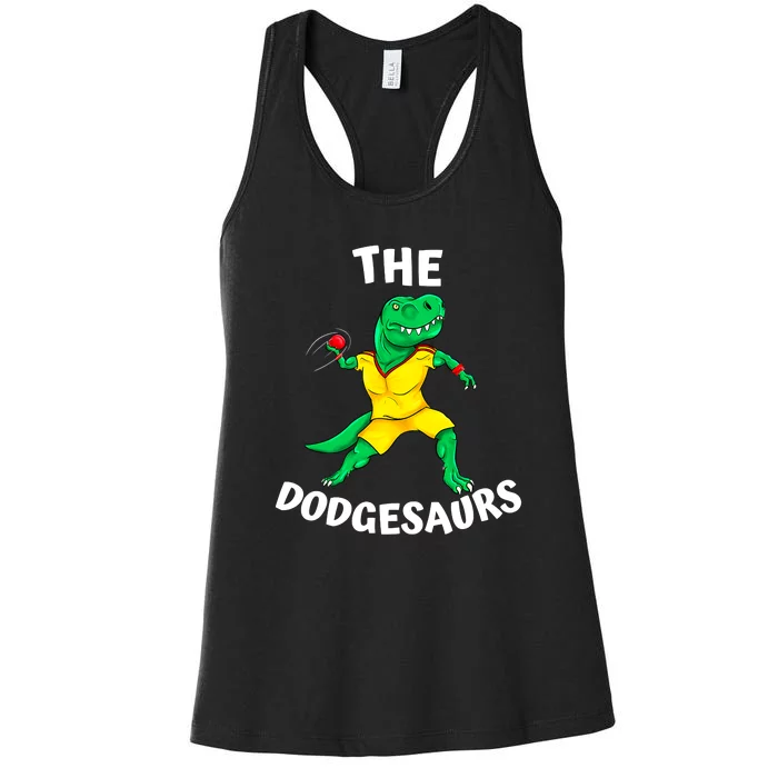 The Dodgesaurs Dodgeball Team Name Funny Dinosaur Dodgeball Women's Racerback Tank