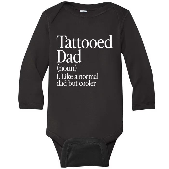 Tattooed Dad Definition Tattoo Artist Retro Aesthetic Family Baby Long Sleeve Bodysuit