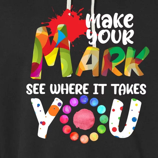 The Dot Day Make Your Mark See Where It Takes You Dot Garment-Dyed Fleece Hoodie