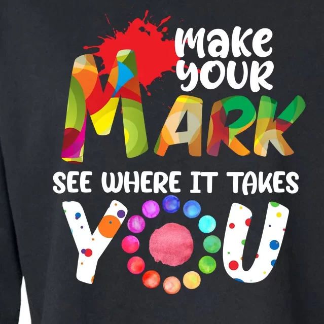 The Dot Day Make Your Mark See Where It Takes You Dot Cropped Pullover Crew