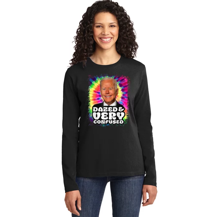 Tie dye Dazed And Very Confused Biden Ladies Long Sleeve Shirt