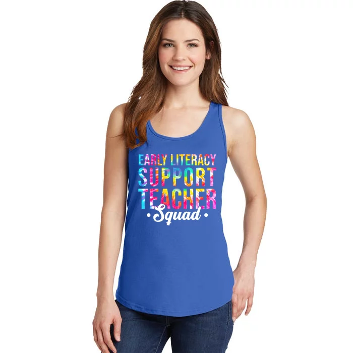 Tie Dye Early Literacy Support Teacher Squad Back To School Gift Ladies Essential Tank