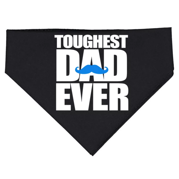 Toughest Dad Ever Great Gift USA-Made Doggie Bandana