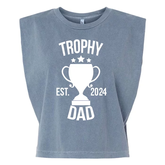 Trophy Dad Est 2024 Garment-Dyed Women's Muscle Tee