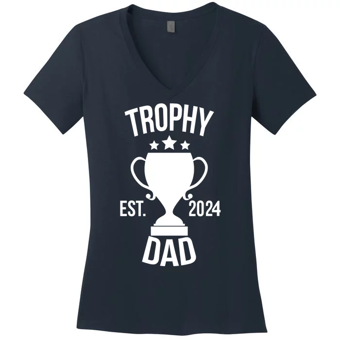 Trophy Dad Est 2024 Women's V-Neck T-Shirt