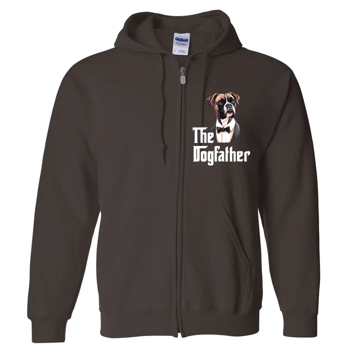 The Dog Father Boxer Boxer Dog Owner Dog Dad Funny Full Zip Hoodie